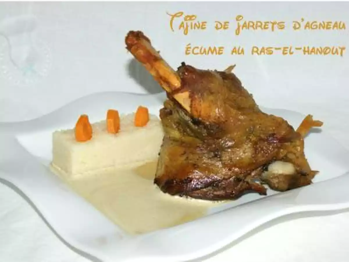 Tajine de jarrets d'agneau, écume de ras el hanout