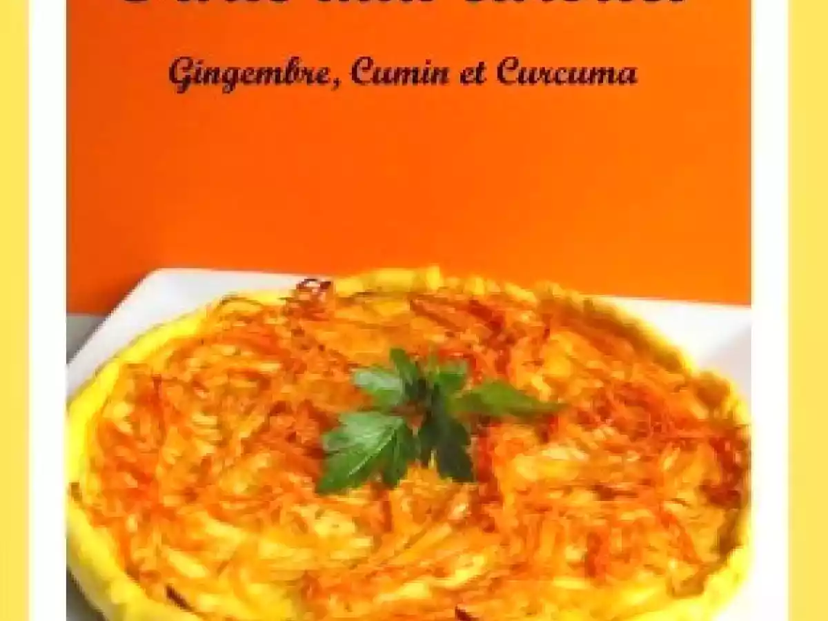 Tarte aux carottes gingembre, cumin et curcuma - photo 2