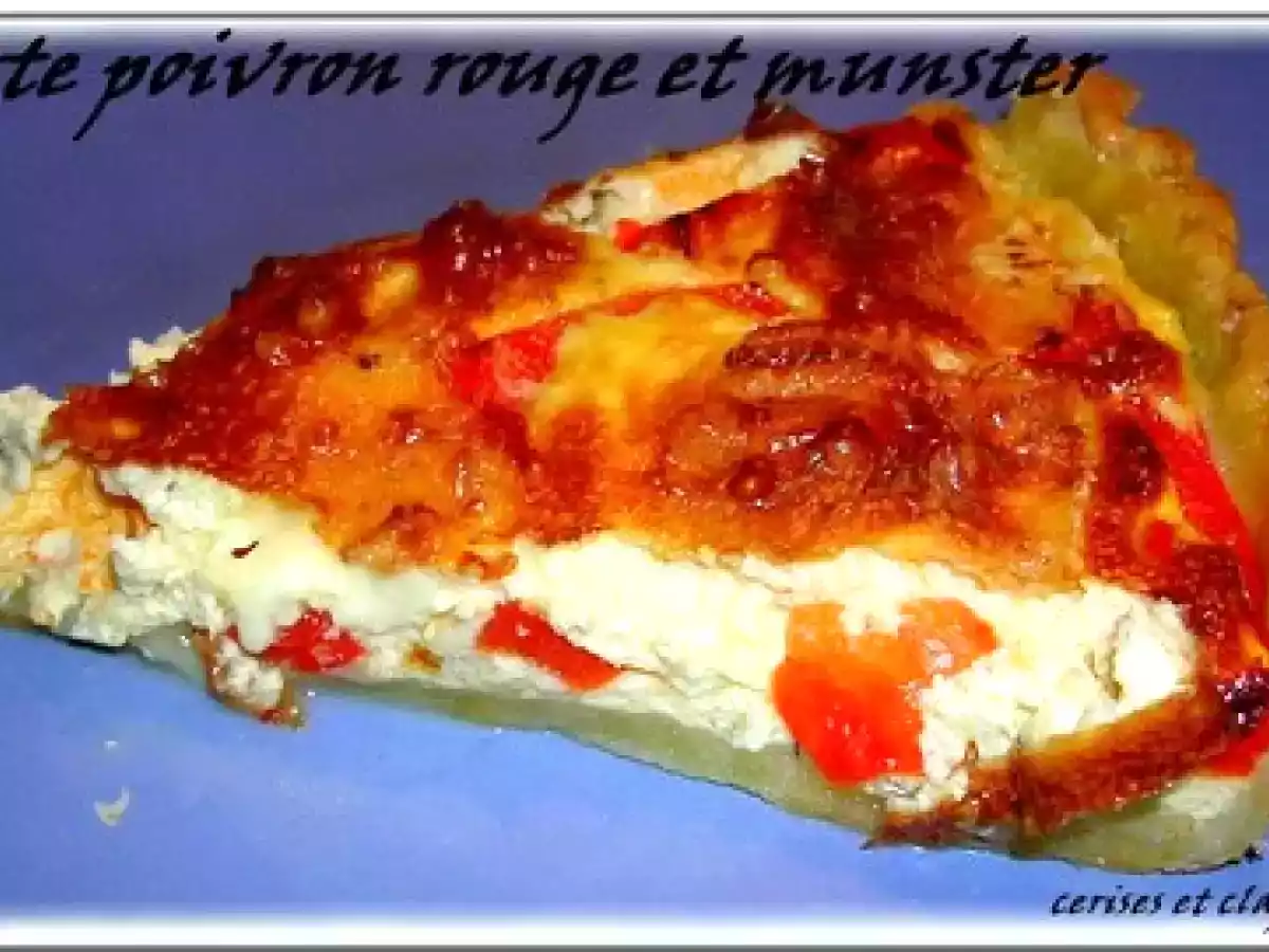 TARTE AUX POIVRONS ROUGES ET MUNSTER