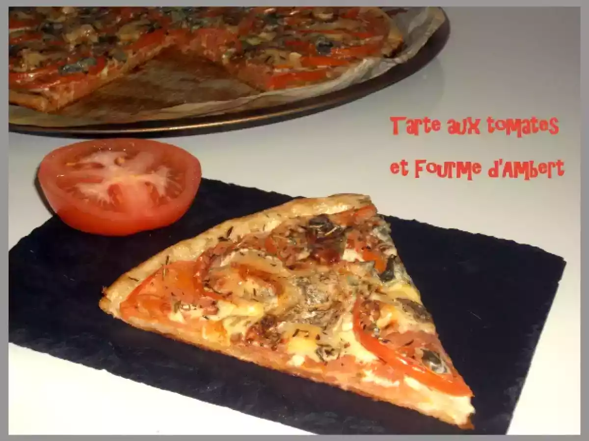 Tarte aux tomates et Fourme d'Ambert