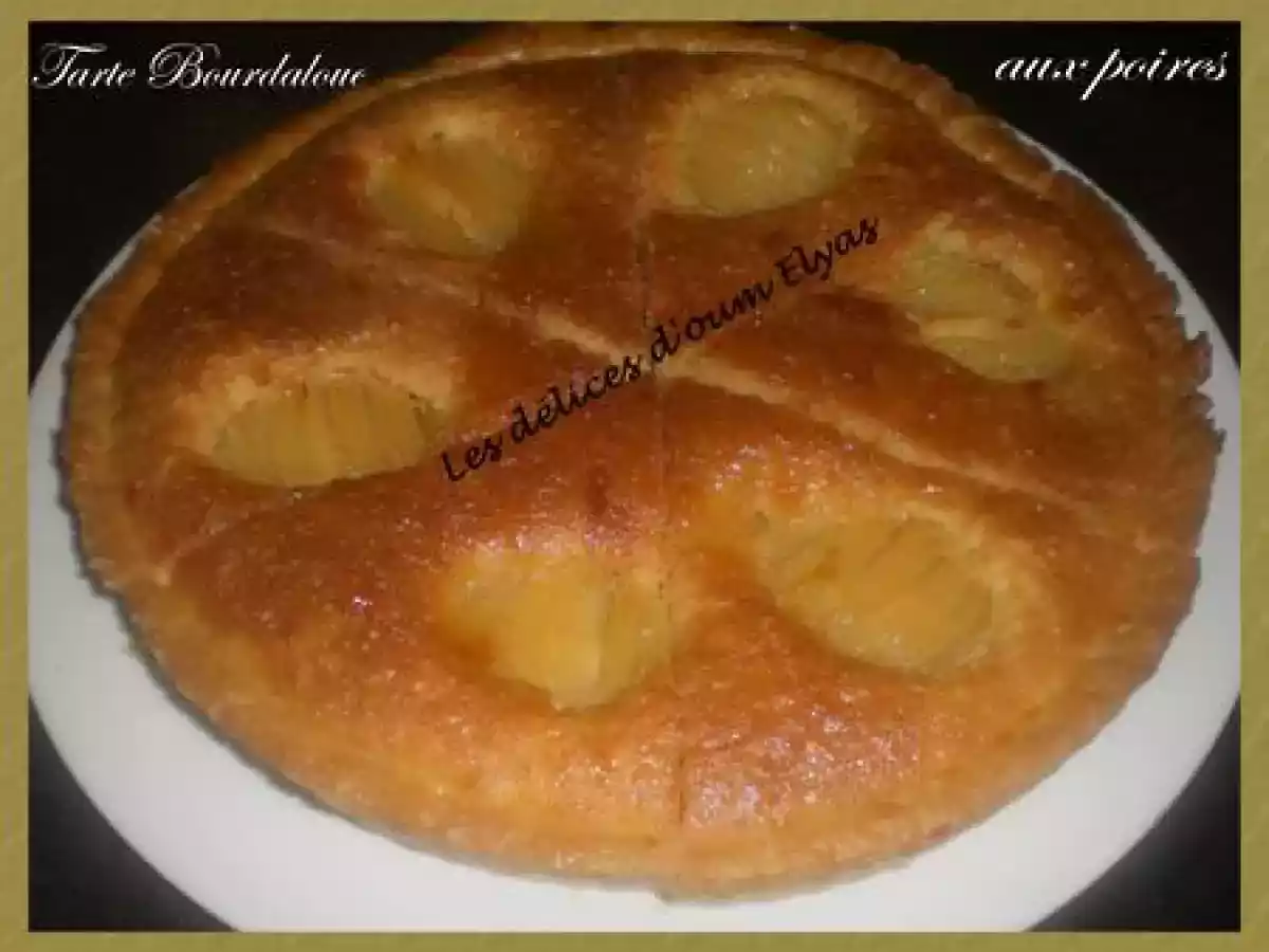 Tarte Bourdaloue aux poires