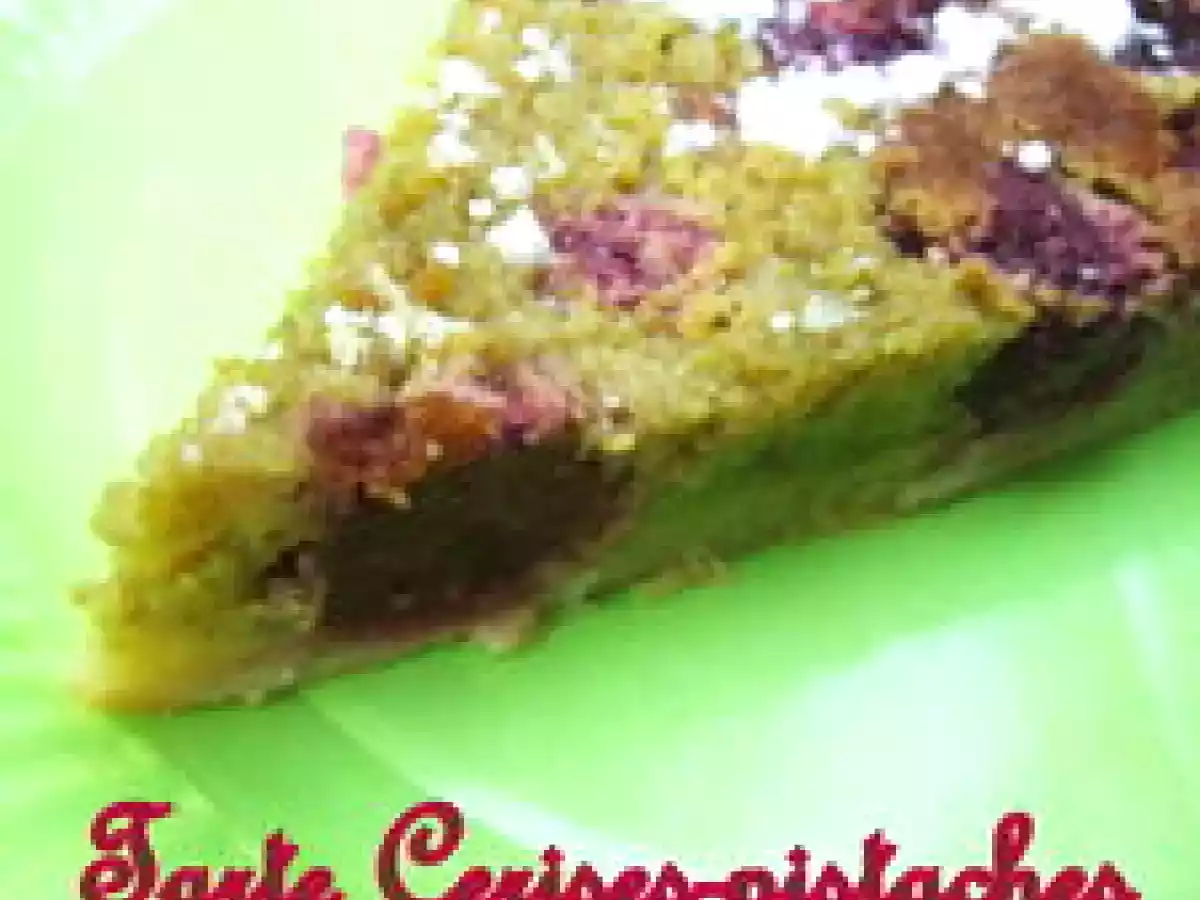 Tarte cerises-pistaches