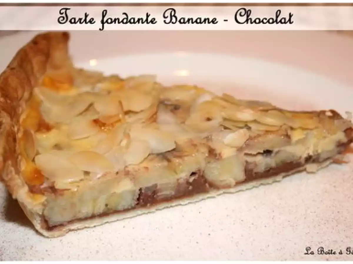 Tarte fondante Banane - Chocolat