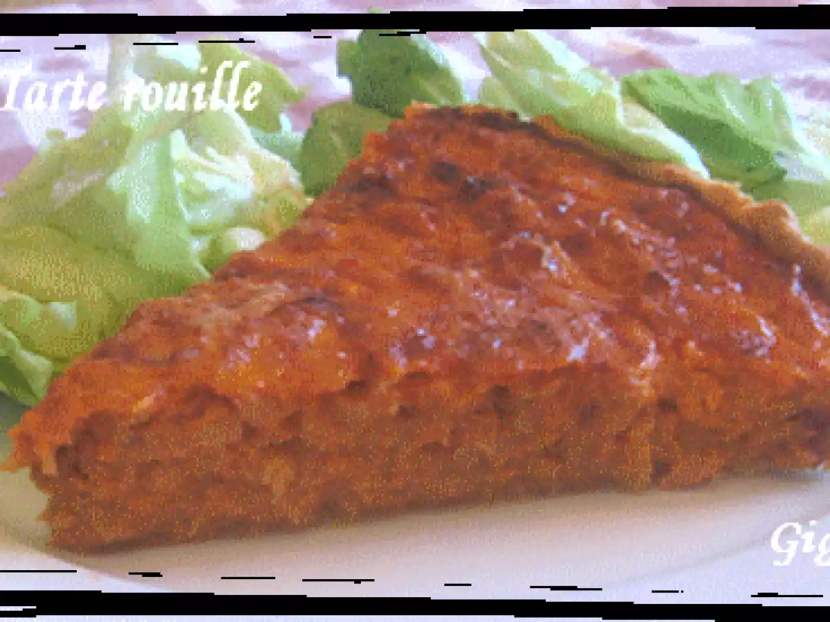 Tarte rouille