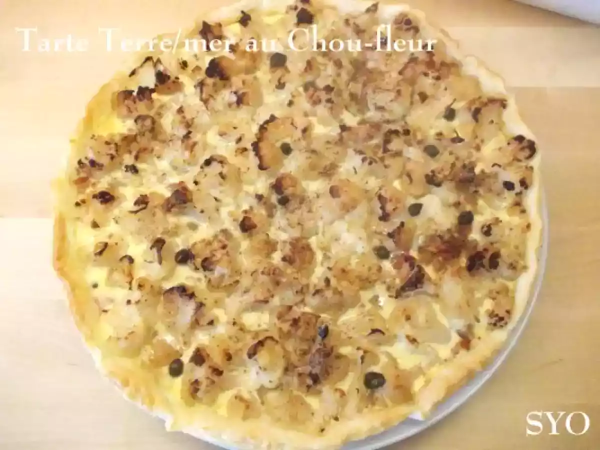 Tarte Terre / Mer au Chou-Fleur de Bretagne