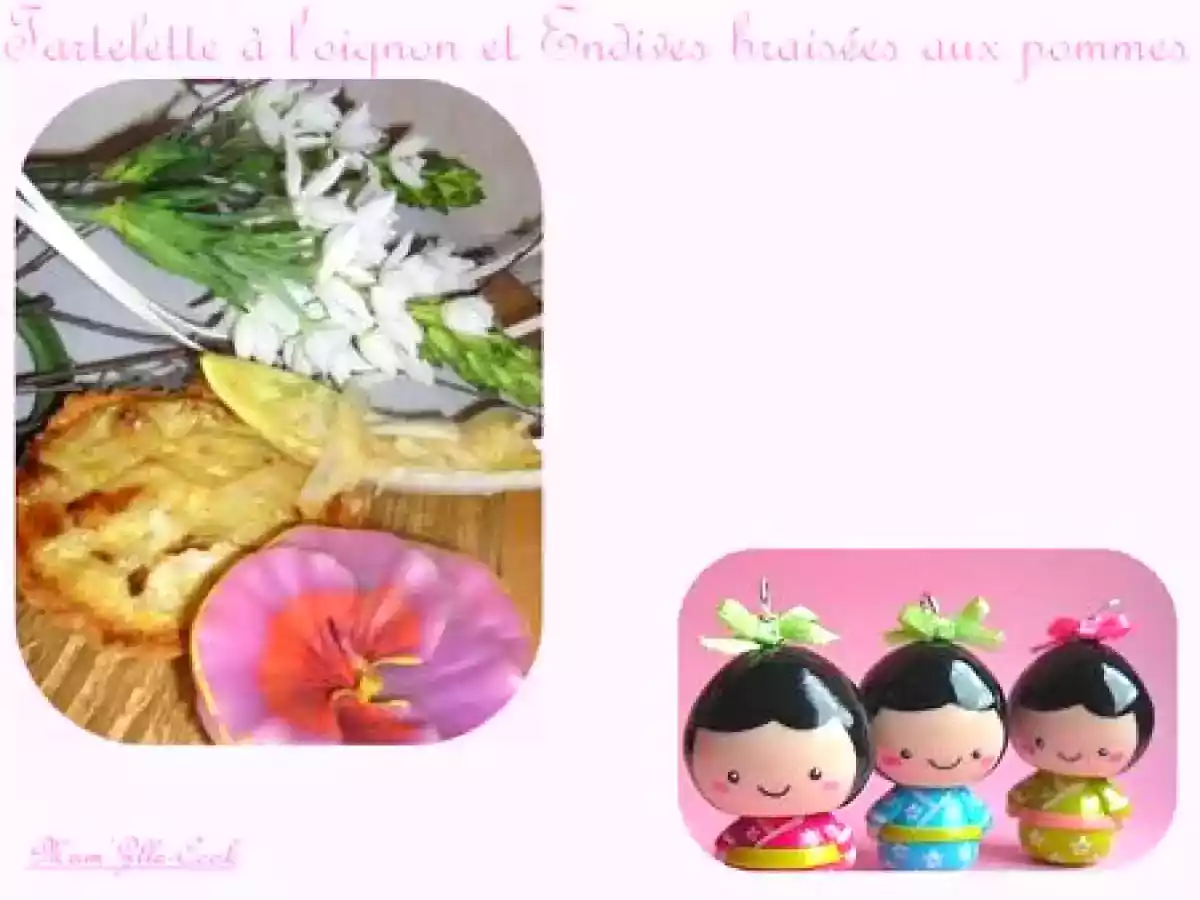 Tartelette à l'oignon et Endives braisées aux pommes