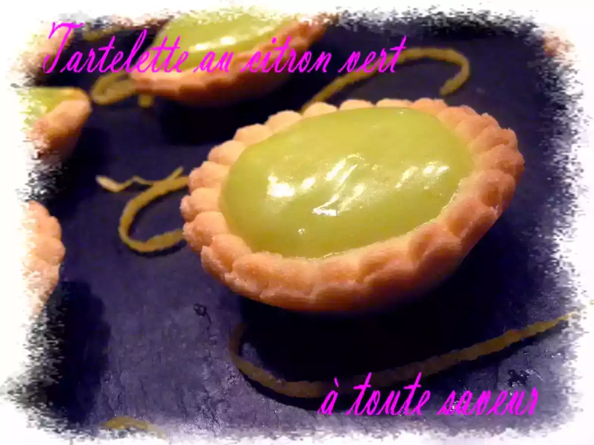Tartelettes au citron vert selon christophe FELDER