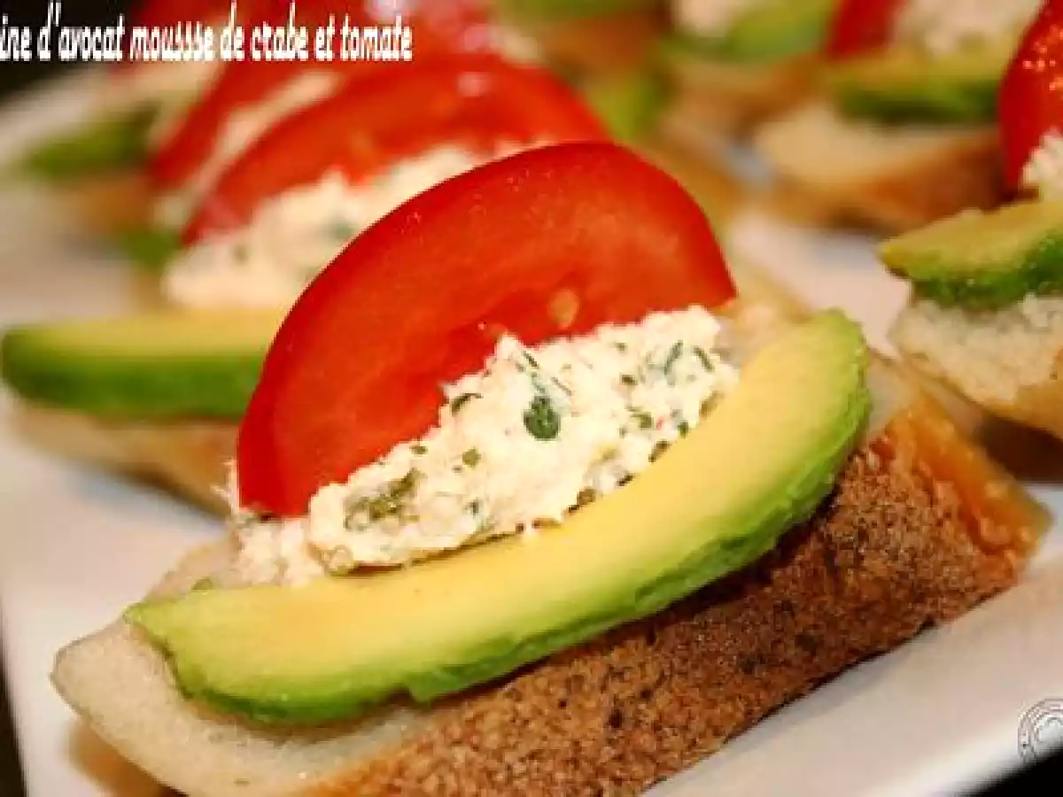 TARTINE D'AVOCAT MOUSSE DE CRABE ET TOMATE