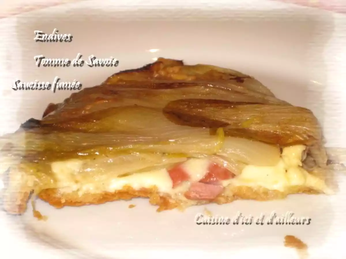 Tatin d'endives à la tomme de Savoie - photo 2