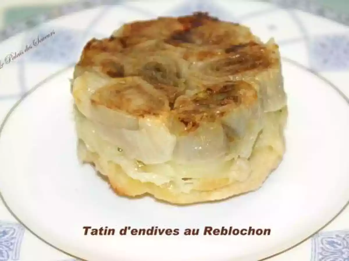 Tatin d'endives au reblochon