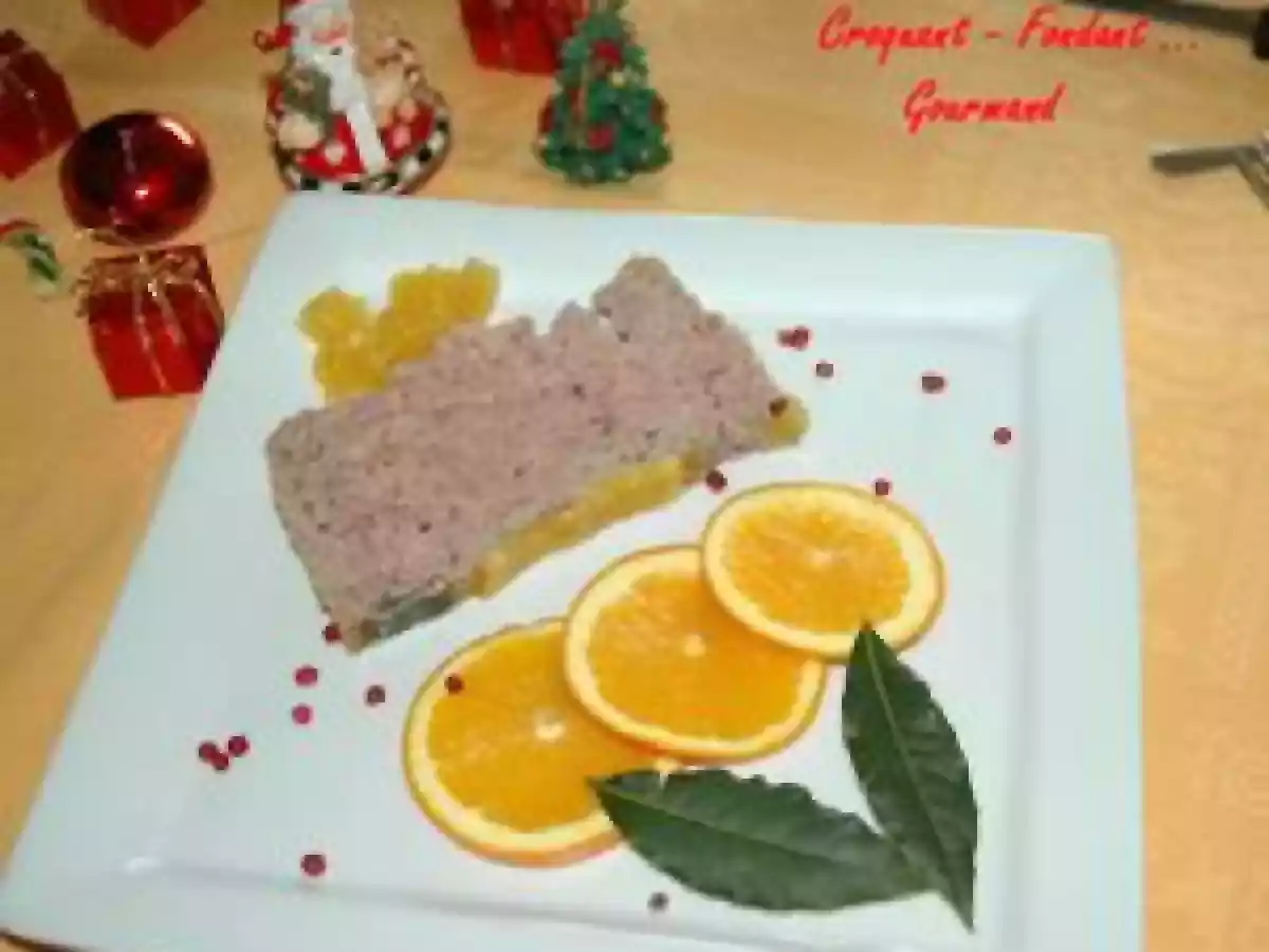 TERRINE de CANARD à l'ORANGE