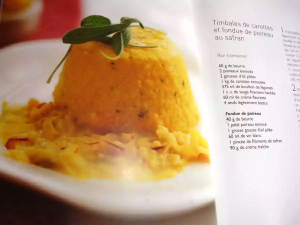 TIMBALE DE CAROTTES ET FONDUE DE POIREAU AU SAFRAN - photo 3