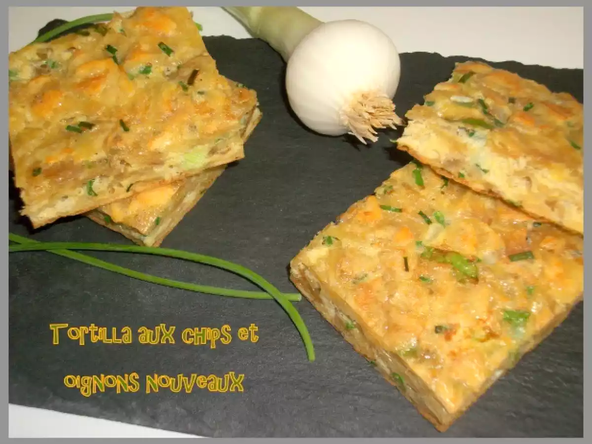 Tortilla aux chips et oignons nouveaux