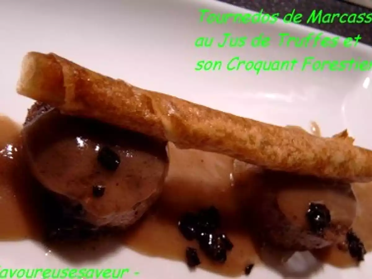 Tournedos de Marcassin au Jus de Truffes Croquant Forestier - photo 3