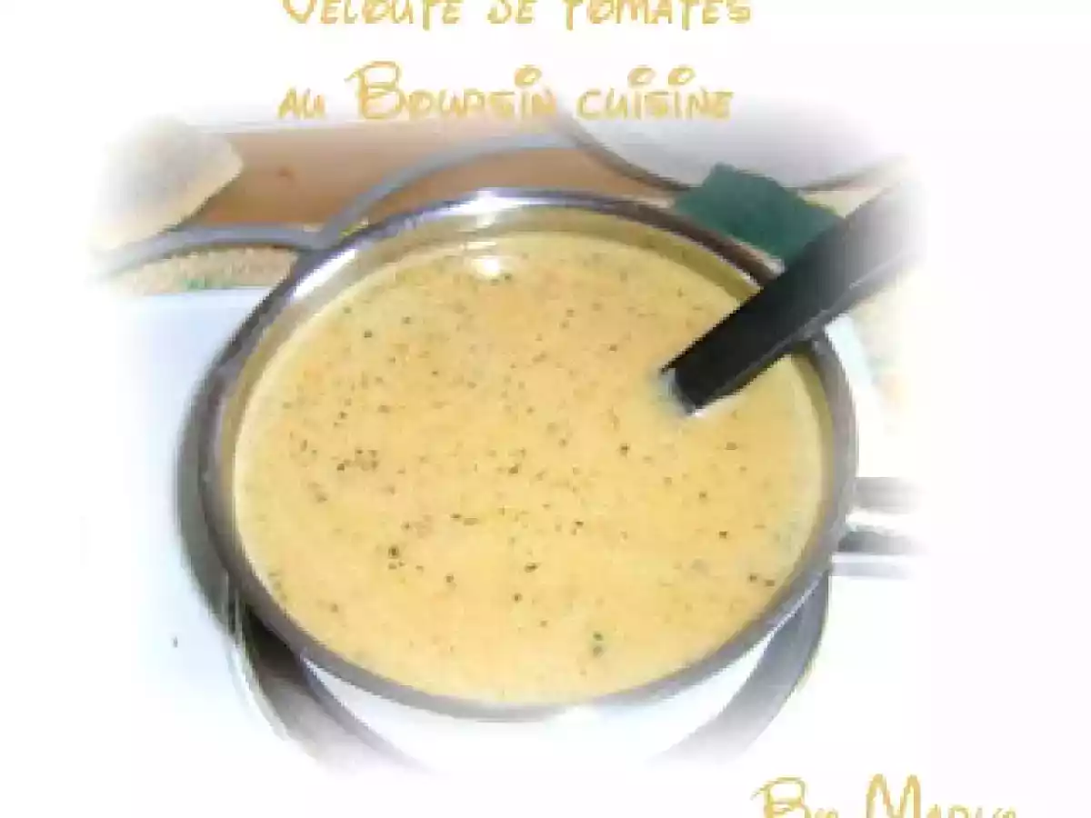 Velouté de tomates au Boursin