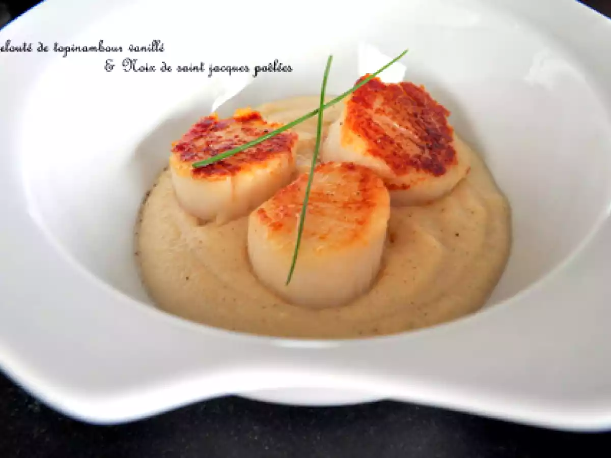 Velouté de Topinambour vanillé & Saint Jacques poêlées