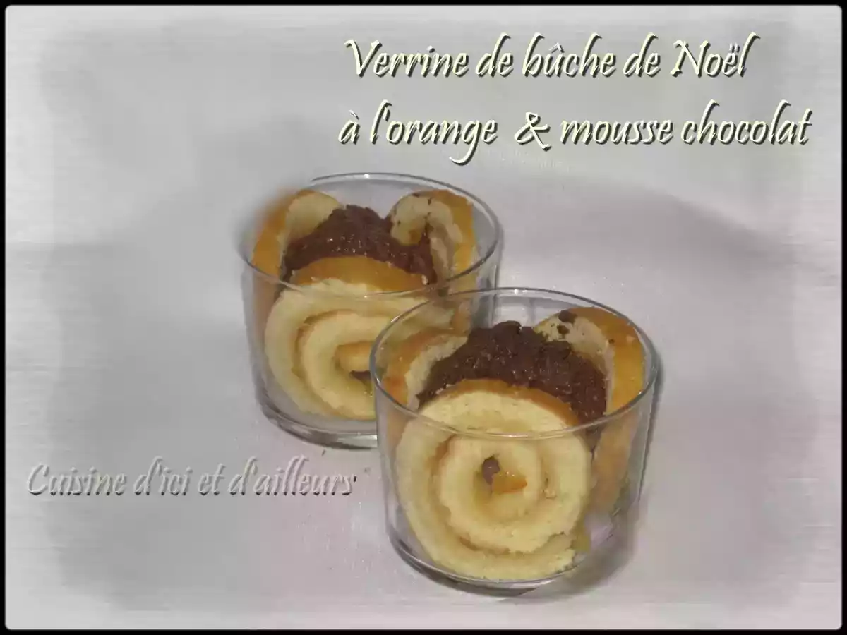 Verrine de bûche de Noël à l'orange et mousse chocolat