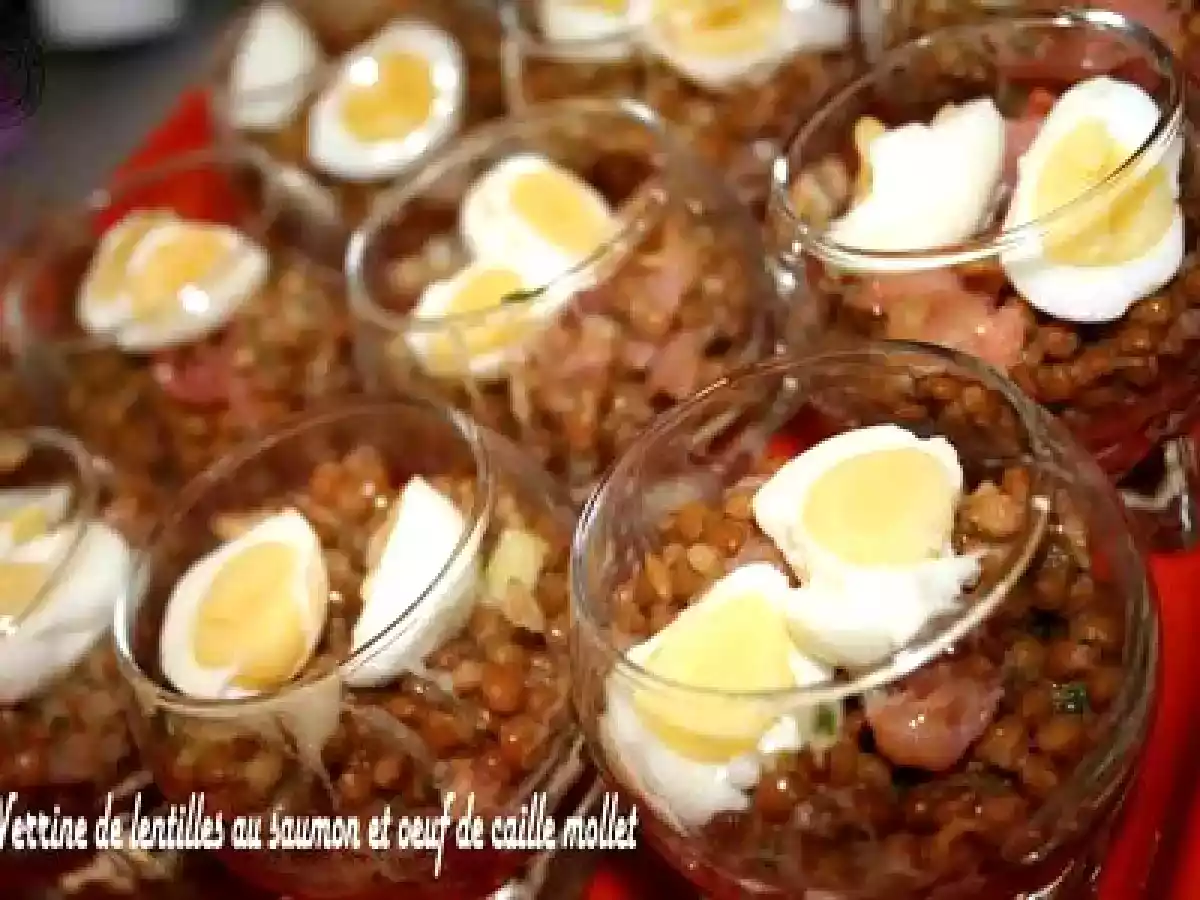 VERRINE DE LENTILLES AU SAUMON ET OEUF DE CAILLE MOLLET