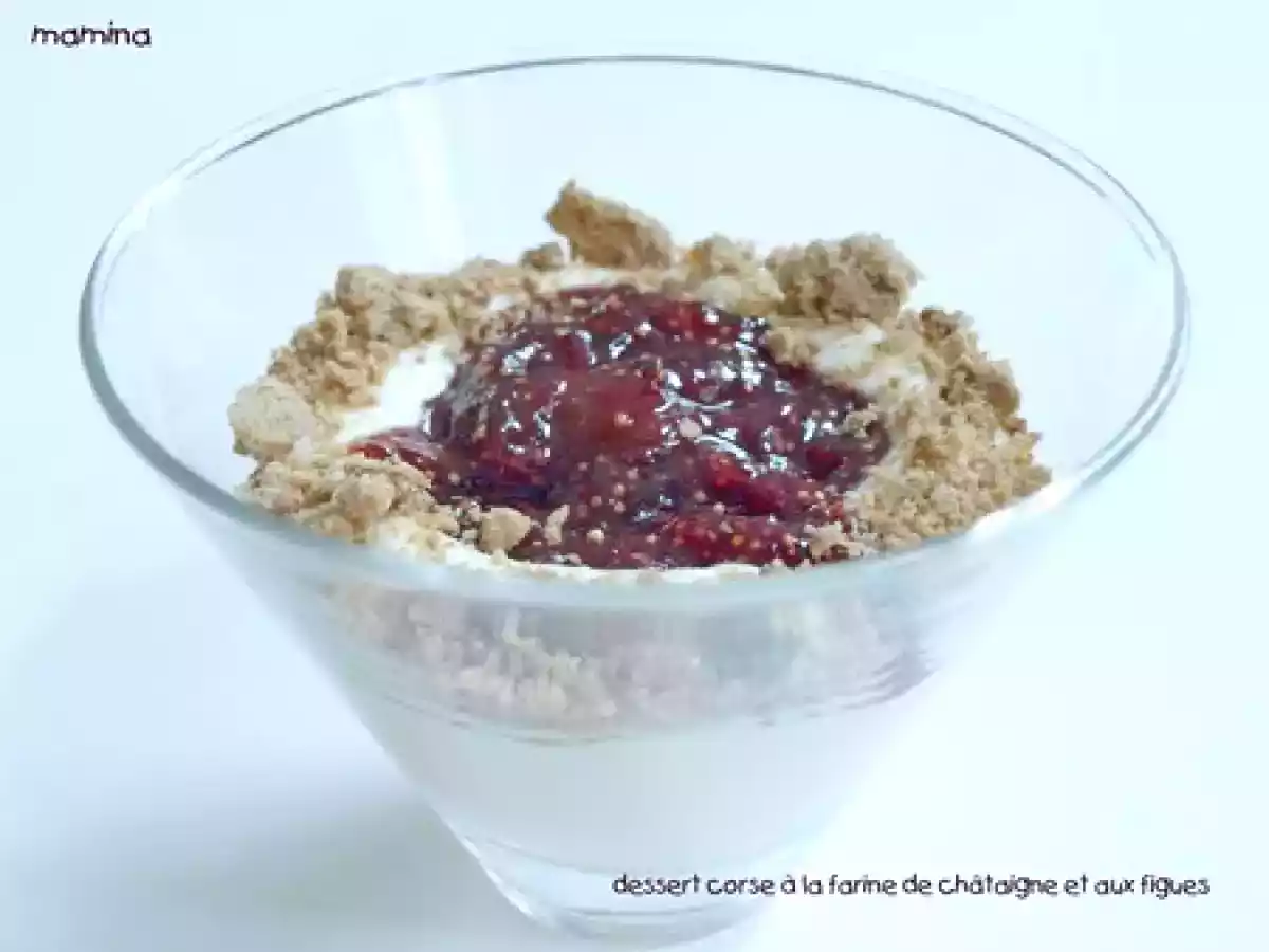 Verrine dessert : crémeux de brousse aux figues, crumble à la farine de châtaignes