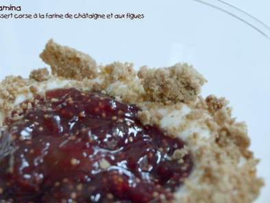 Verrine dessert : crémeux de brousse aux figues, crumble à la farine de châtaignes - photo 2