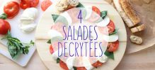 ...de 4 célèbres salades !